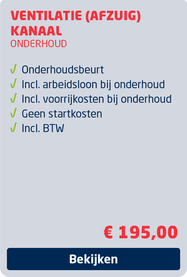 Ventilatie (afzuig)kanaal onderhoud